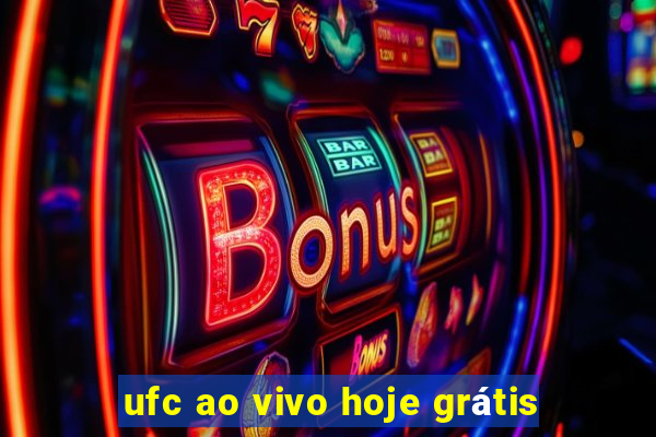 ufc ao vivo hoje grátis