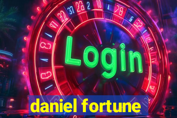 daniel fortune