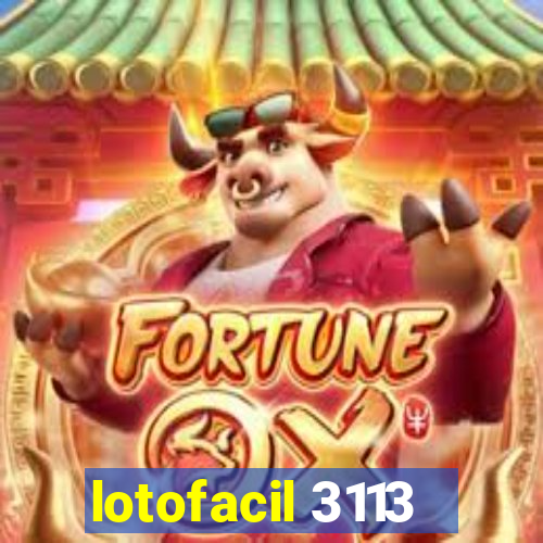 lotofacil 3113