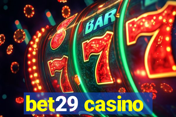 bet29 casino