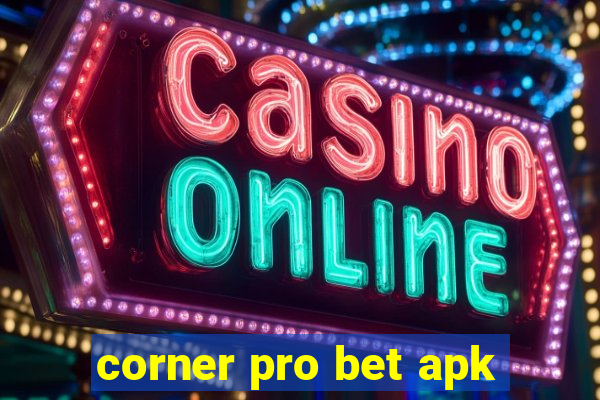 corner pro bet apk