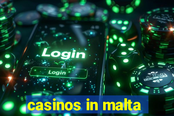 casinos in malta