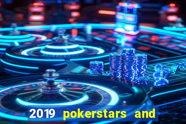 2019 pokerstars and monte-carlo casino ept