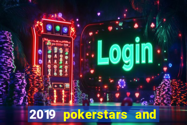 2019 pokerstars and monte-carlo casino ept