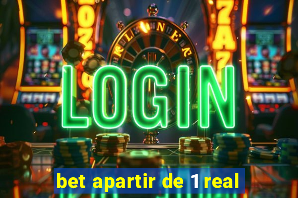 bet apartir de 1 real