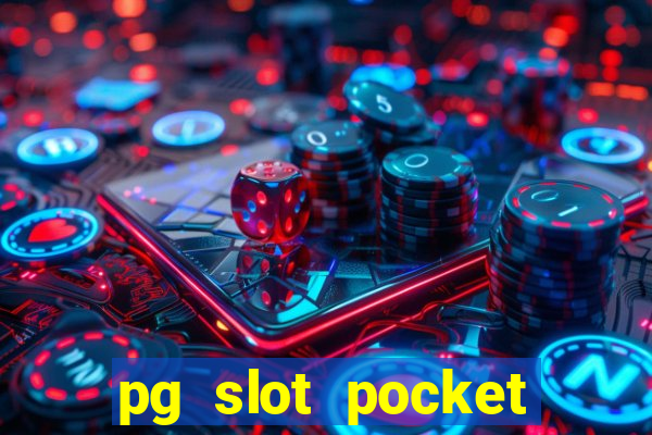 pg slot pocket games soft