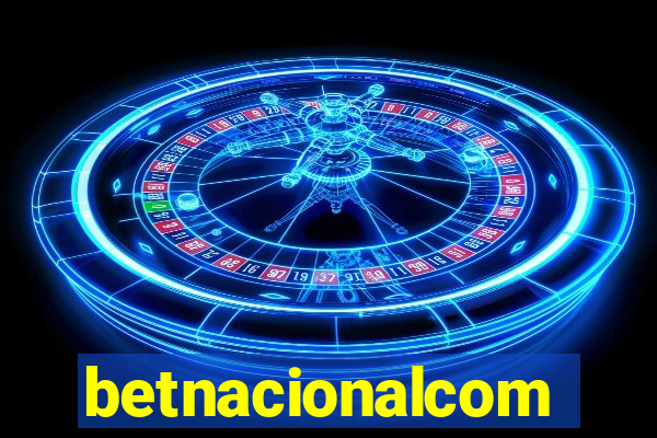 betnacionalcom