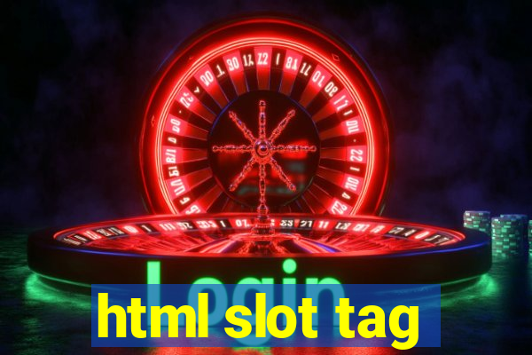 html slot tag