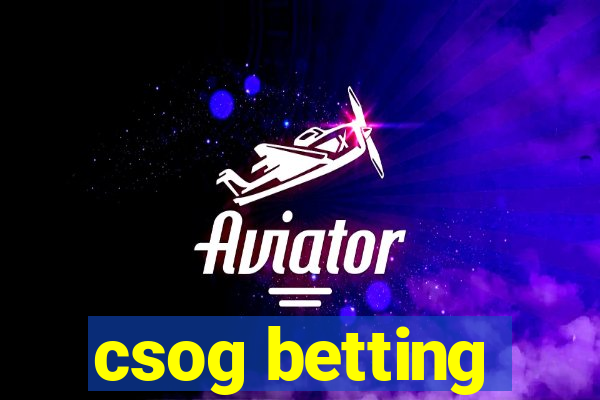 csog betting