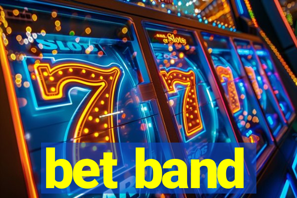 bet band