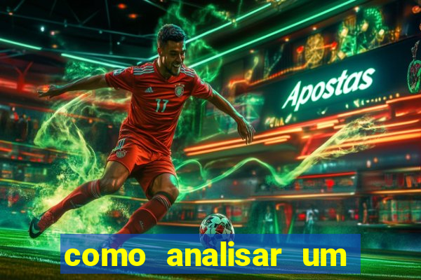 como analisar um jogo de futebol