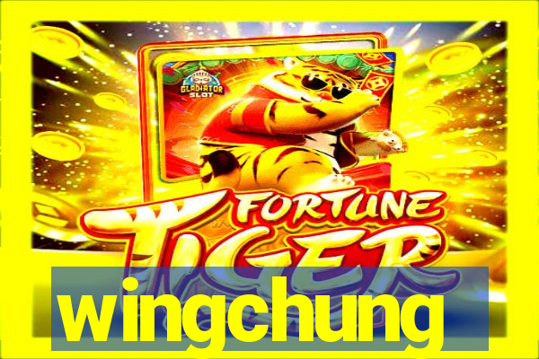 wingchung