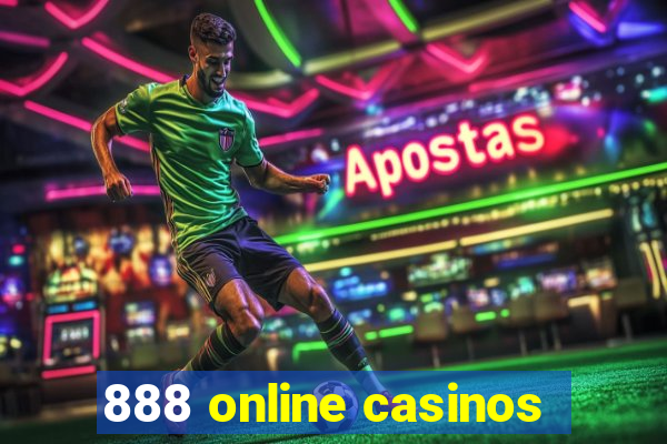 888 online casinos