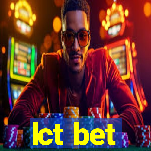 lct bet