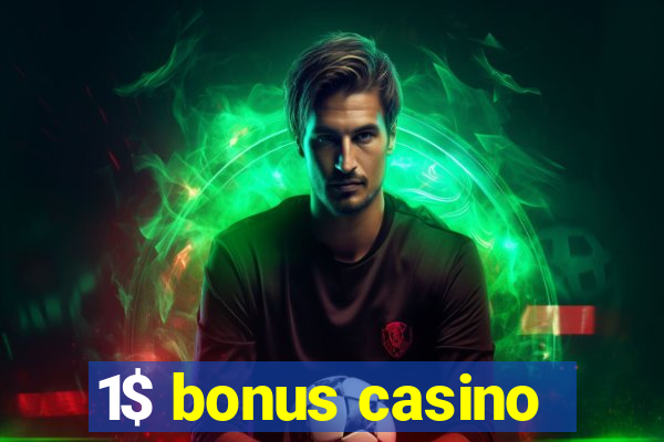 1$ bonus casino