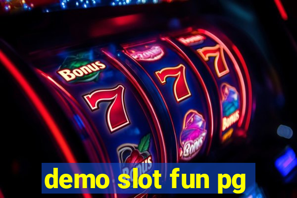 demo slot fun pg