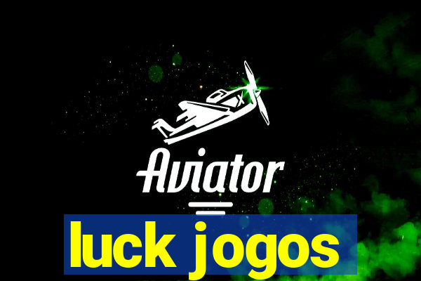 luck jogos