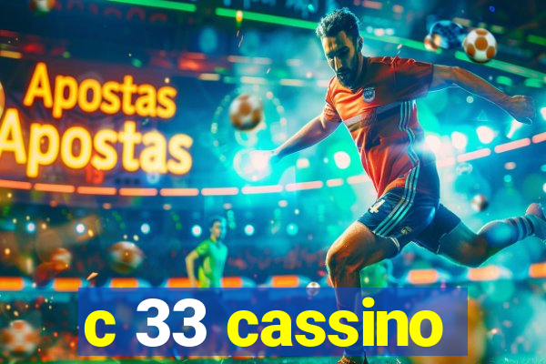 c 33 cassino