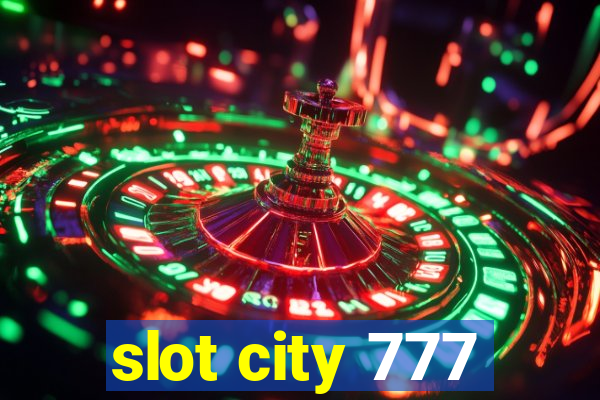 slot city 777