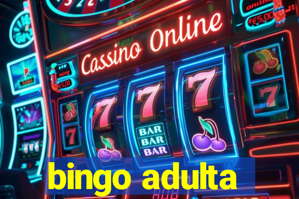 bingo adulta