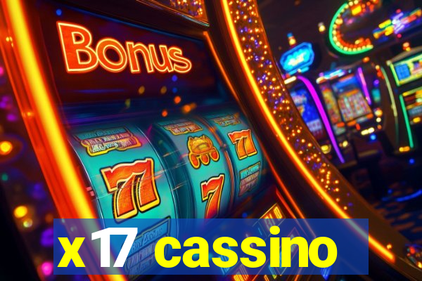 x17 cassino