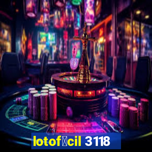 lotof谩cil 3118