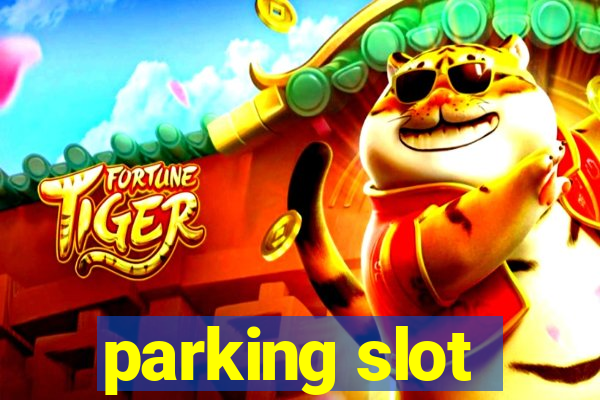 parking slot