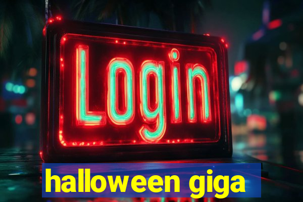 halloween giga