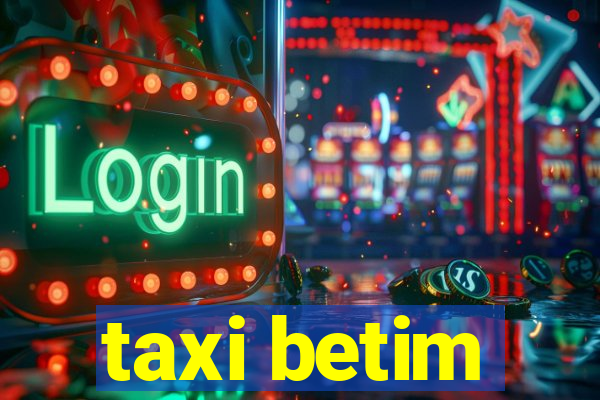 taxi betim