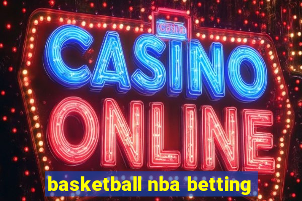 basketball nba betting