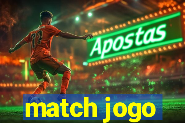 match jogo