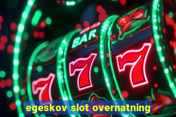 egeskov slot overnatning