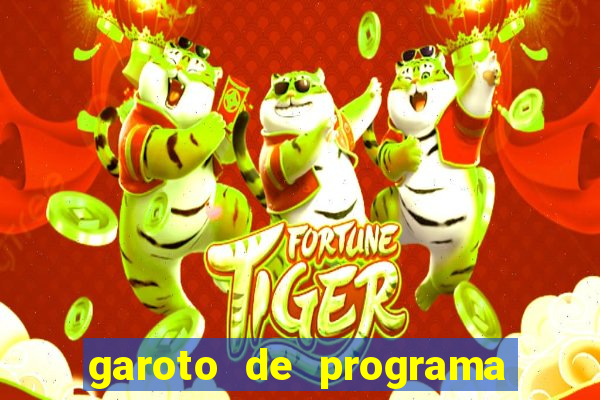 garoto de programa zona leste