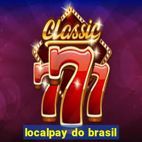 localpay do brasil