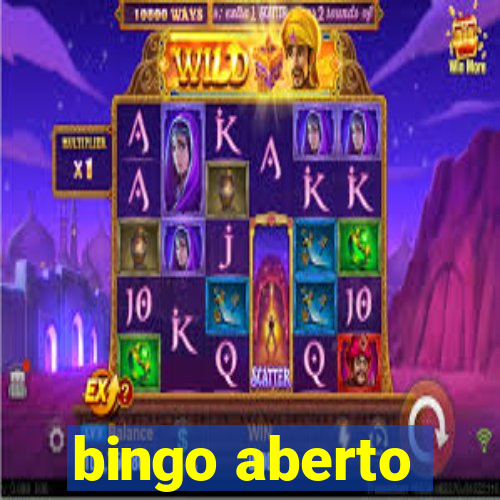 bingo aberto