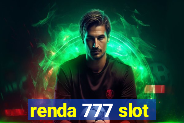 renda 777 slot