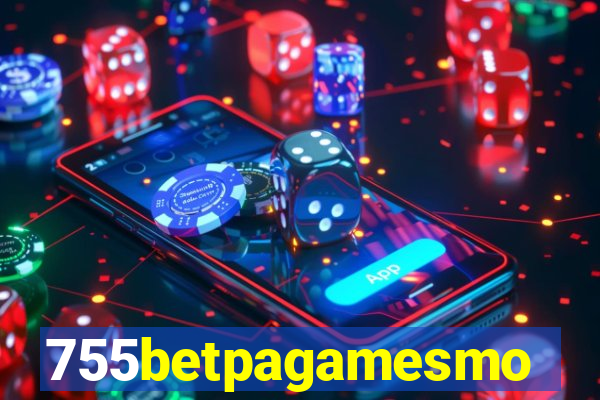 755betpagamesmo