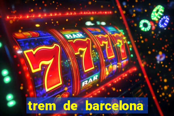 trem de barcelona para paris