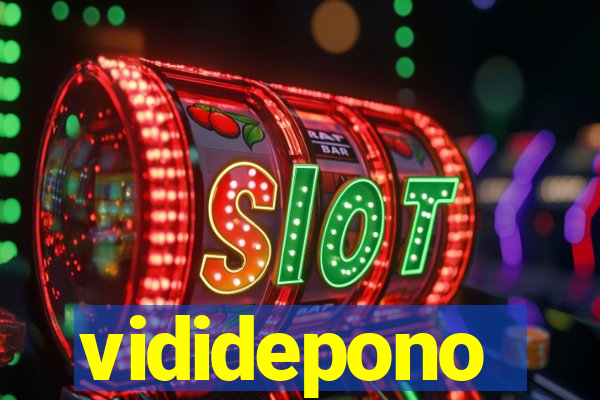 vididepono