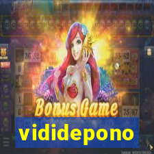 vididepono