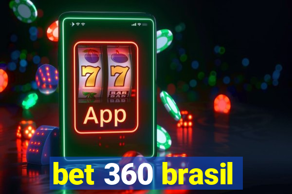 bet 360 brasil