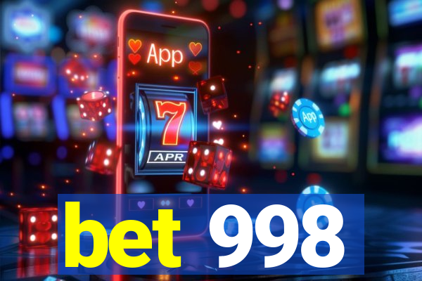 bet 998