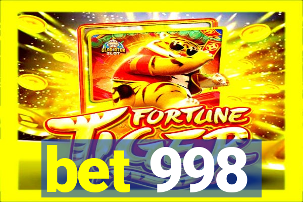 bet 998