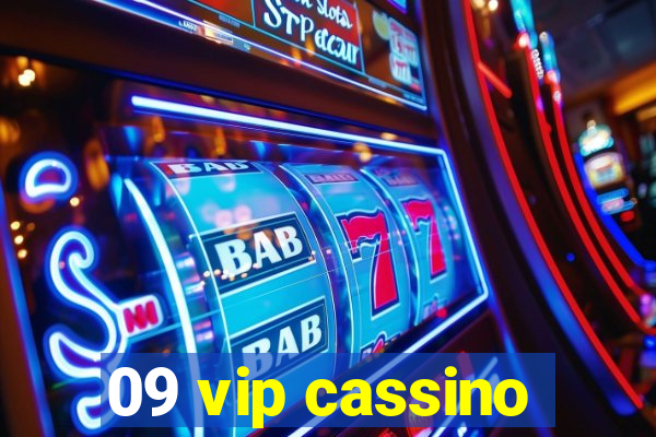 09 vip cassino