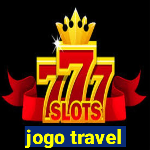 jogo travel