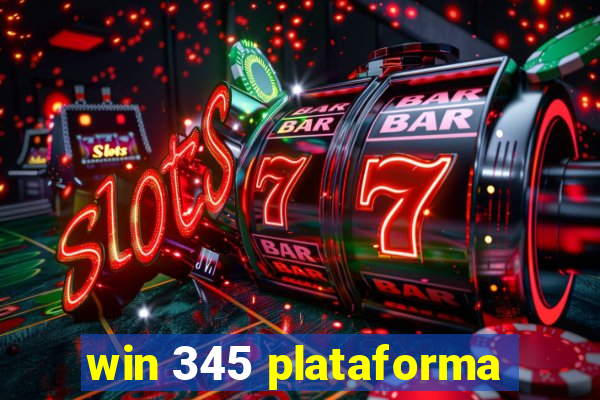 win 345 plataforma