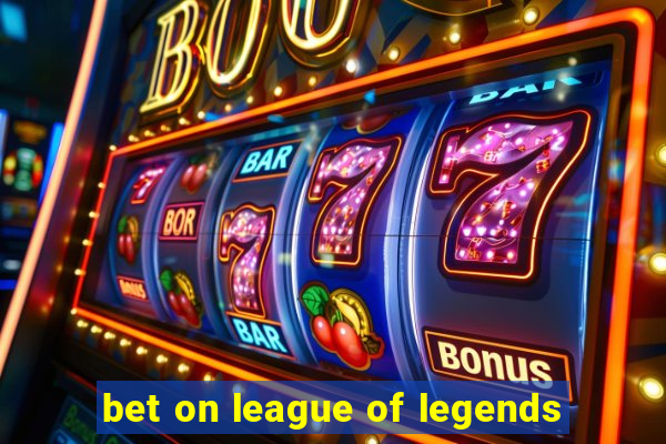 bet on league of legends