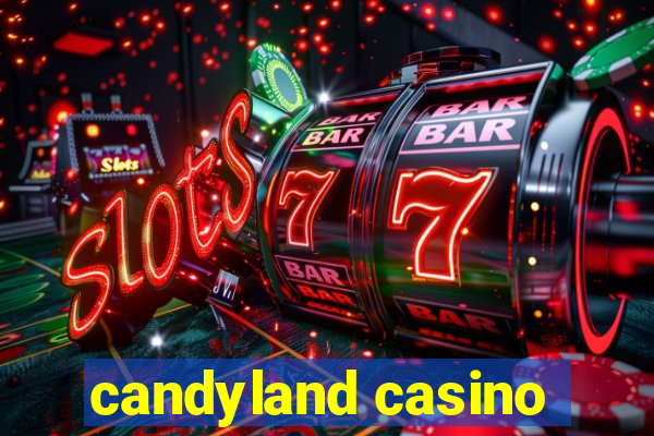 candyland casino