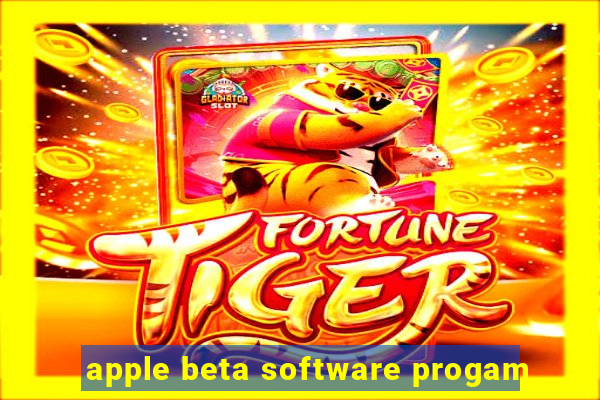 apple beta software progam