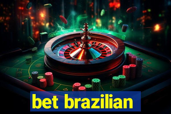 bet brazilian